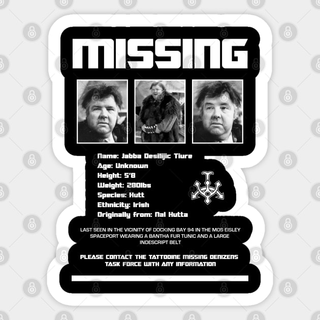 Jabba Missing - Dark Sticker by Chewbaccadoll